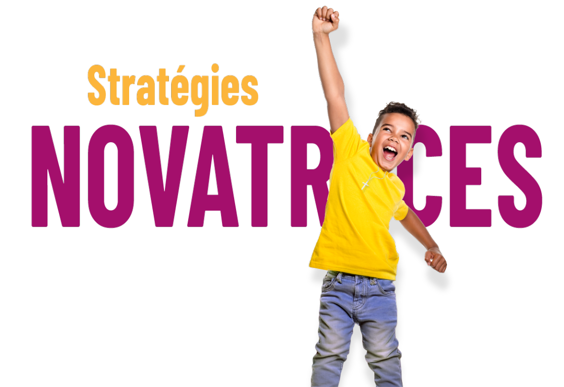 Stratégies novatrices